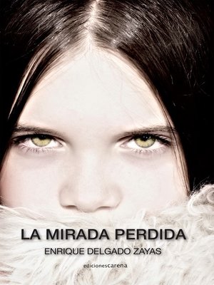 cover image of La mirada perdida